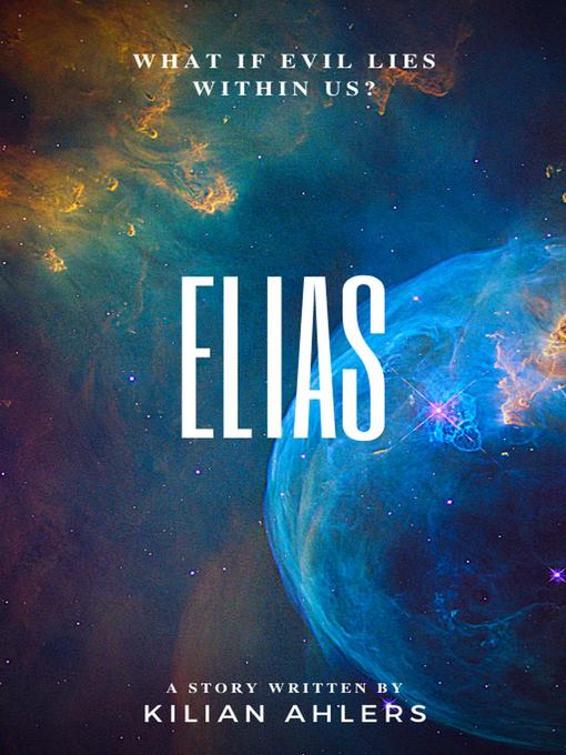 Title details for Elias by Kilian Ahlers - Available